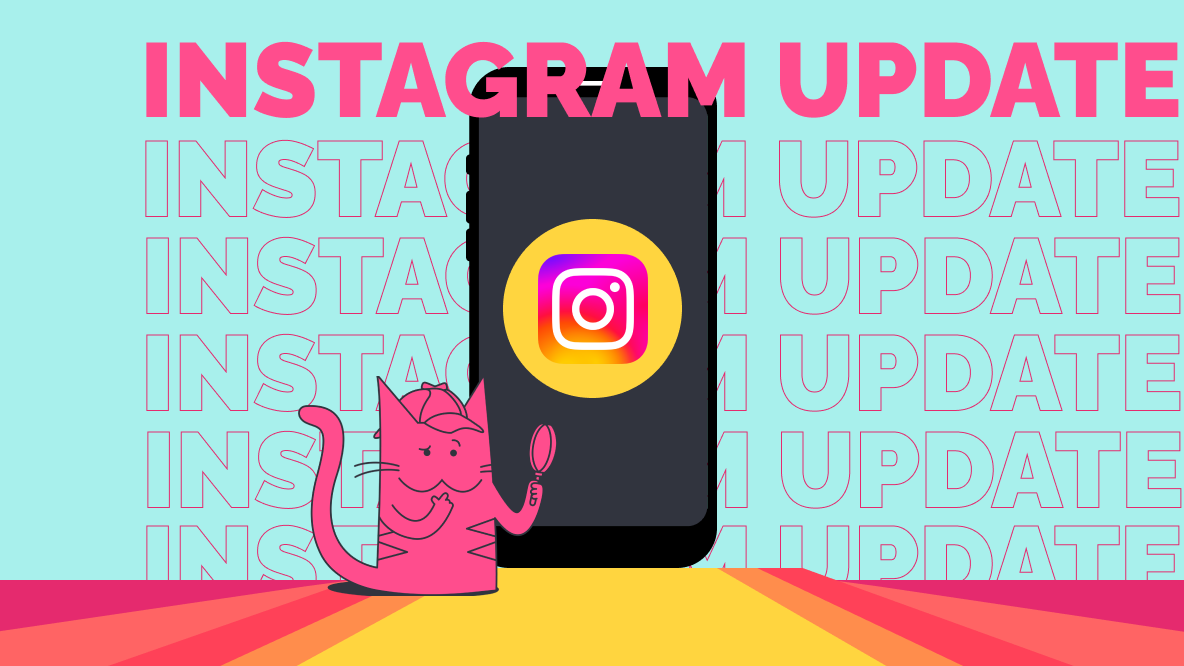 The Latest Instagram Updates New Changes and Features